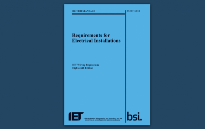 BS 7671:2018 Requirements for Electrical Installations 18th Edition|Learn about the new changes