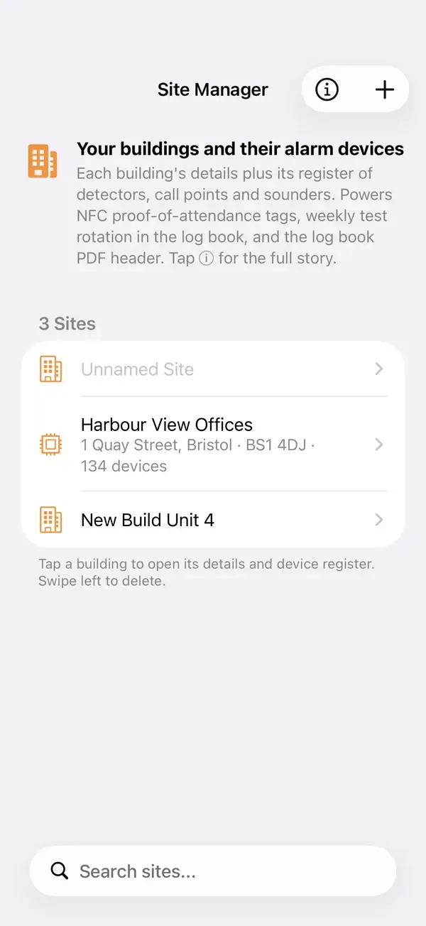 Site Manager: each building with its alarm devices, log book and certificates