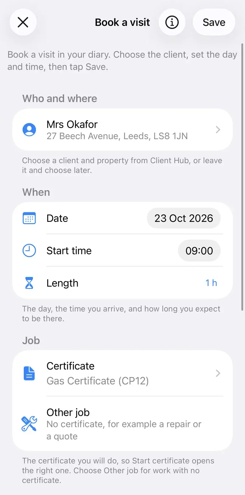 Gas Cert Diary: Book a visit, with the client and property from Client Hub, the date, start time and certificate